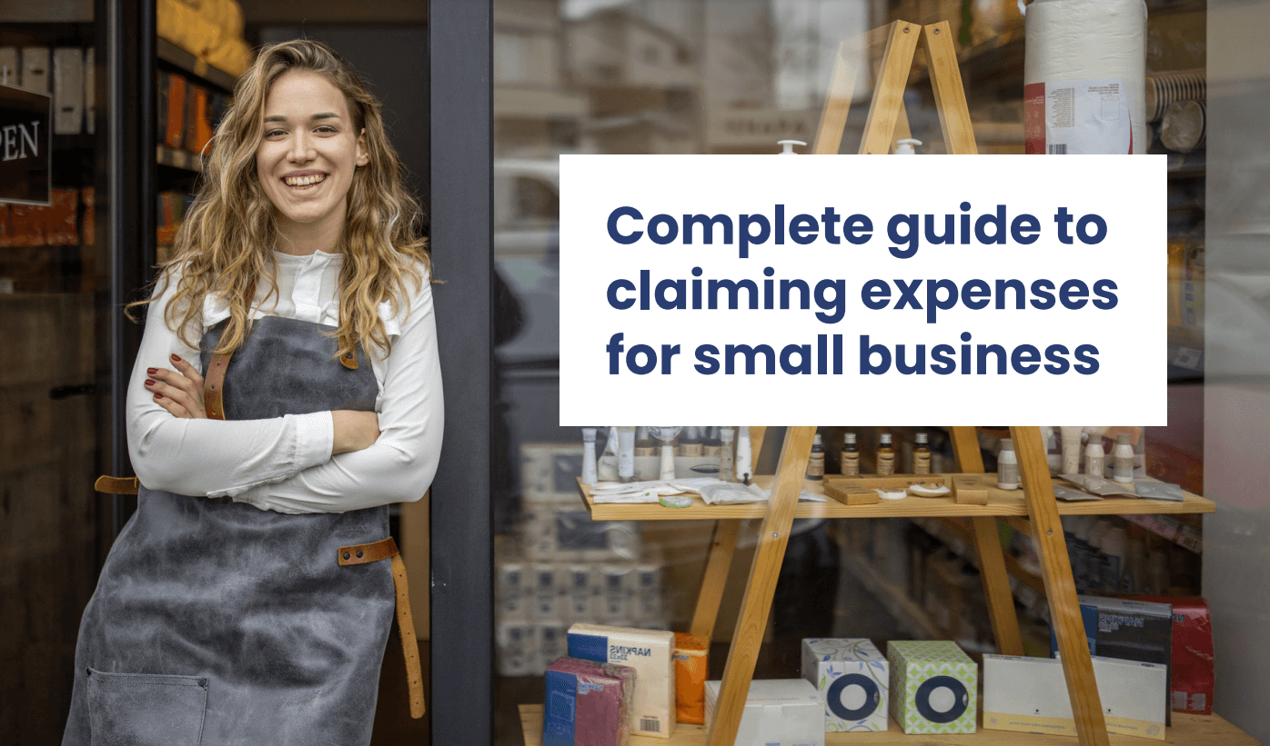 Complete guide to claiming expenses for small business